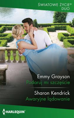 Światowe Życie Duo 5 / Podaruj mi szczęście. Autor: Emmy Grayson; Sharon Kendrick. SmakLiter.pl Okładka książki Światowe Życie Duo 5 / Podaruj mi szczęście