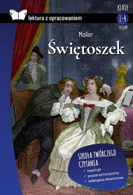 Świętoszek. Lektura z opracowaniem. Autor: Molier. SmakLiter.pl Okładka książki Świętoszek. Lektura z opracowaniem