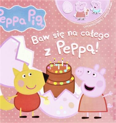 Okładka książki Świnka Peppa. Baw się na całego