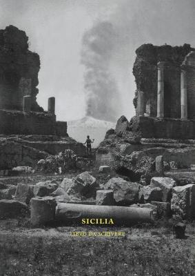 Sycylia. Książka do pisania / Sicilia. Libro da scrivere wer. włoska. Autor: Opracowanie zbiorowe. SmakLiter.pl Okładka książki Sycylia. Książka do pisania / Sicilia. Libro da scrivere wer. włoska