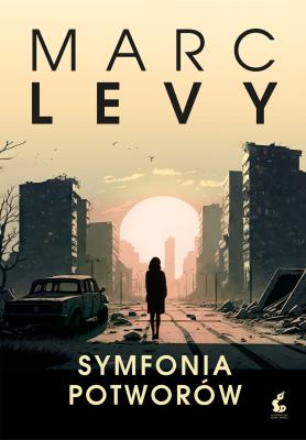 Symfonia potworów. Autor: Levy Marc. SmakLiter.pl Okładka książki Symfonia potworów