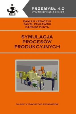 Okładka książki Symulacja procesów produkcyjnych