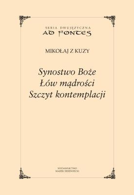 Okładka książki Synostwo Boże. Łów mądrości. Szczyt kontemplacji