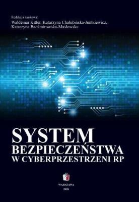 Okładka książki System bezpieczeństwa w cyberprzestrzeni RP