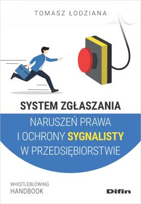 Okładka książki System zgłaszania naruszeń prawa i ochrony sygnali
