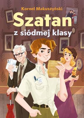 Szatan z siódmej klasy. Autor: Kornel Makuszyński. SmakLiter.pl Okładka książki Szatan z siódmej klasy