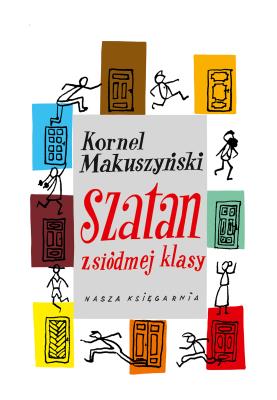 Szatan z siódmej klasy. Autor: Kornel Makuszyński. SmakLiter.pl Okładka książki Szatan z siódmej klasy
