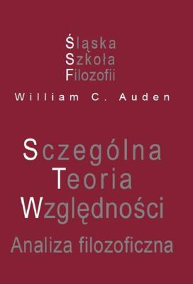 Okładka książki Szczególna Teoria Względności. Analiza filozoficzna
