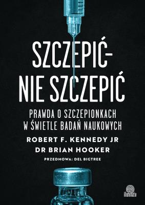 Okładka książki Szczepić – nie szczepić