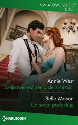 Szejkowie też żenią się z miłości / Co serce podyktuje. Autor: West Annie, Mason Bella. SmakLiter.pl Okładka książki Szejkowie też żenią się z miłości / Co serce podyktuje