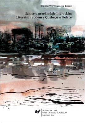 Okładka książki Szkice o przekładzie literackim. Literatura...