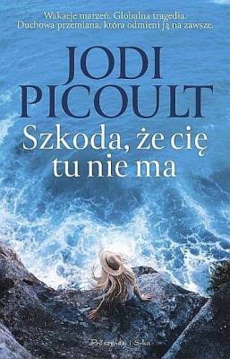 Okładka książki Szkoda, że cię tu nie ma DL