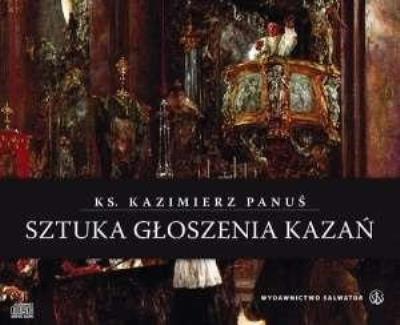 Okładka książki Sztuka głoszenia kazań audiobook