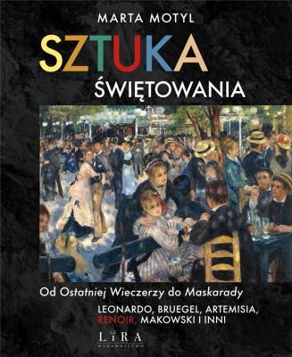 Sztuka świętowania. Autor: Marta Motyl. SmakLiter.pl Okładka książki Sztuka świętowania