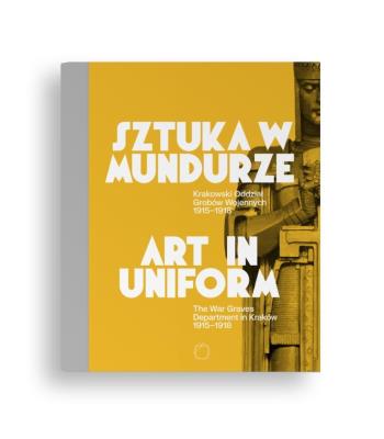 Sztuka w mundurze. Autor:   Praca zbiorowa. SmakLiter.pl Okładka książki Sztuka w mundurze