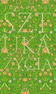 Sztuka życia. Autor: EDWARD SRI. SmakLiter.pl Okładka książki Sztuka życia