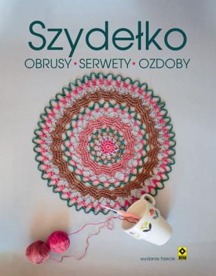 Okładka książki Szydełko Obrusy serwety ozdoby