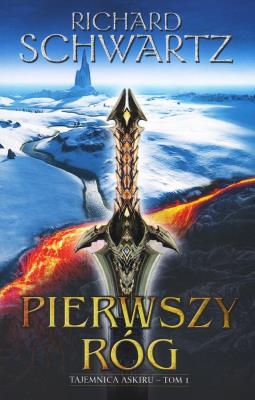 Okładka książki Tajemnica Askiru T.1 Pierwszy róg w.2022