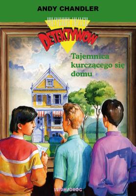 Tajemnica kurczącego się domu T.17. Autor: Chandler Andy. SmakLiter.pl Okładka książki Tajemnica kurczącego się domu T.17