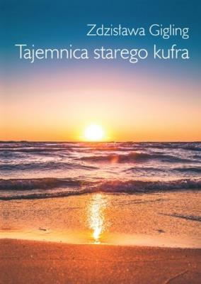 Okładka książki Tajemnica Starego kufra
