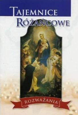 Okładka książki Tajemnice różańcowe. Rozważania