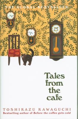 Tales from the Cafe. Autor: Kawaguchi Toshikazu. SmakLiter.pl Okładka książki Tales from the Cafe