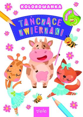 Tańczące zwierzaki. Autor: Opracowanie zbiorowe. SmakLiter.pl Okładka książki Tańczące zwierzaki