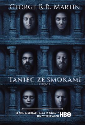 Taniec ze smokami tom 1 FILMOWA MK.. Autor: George R.R. Martin. SmakLiter.pl Okładka książki Taniec ze smokami tom 1 FILMOWA MK.
