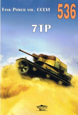Tank Power Vol. CCLVI 7TP nr 536. Autor: Janusz Magnuski, Szubański Rajmund, Janusz Ledwoch. SmakLiter.pl Okładka książki Tank Power Vol. CCLVI 7TP nr 536