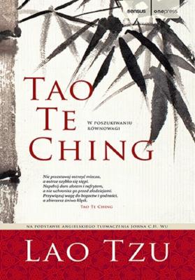 Tao Te Ching. Autor: Tzu Lao. SmakLiter.pl Okładka książki Tao Te Ching