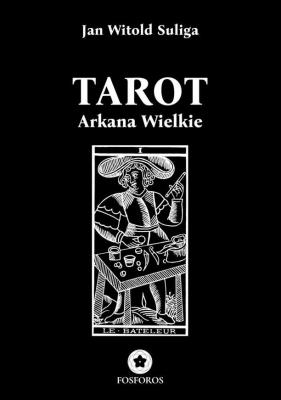 Okładka książki Tarot. Arkana Wielkie