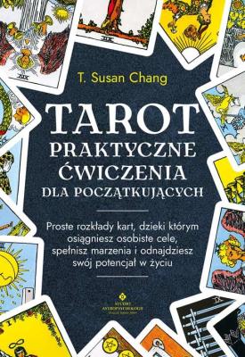 Okładka książki Tarot. Praktyczne ćwiczenia dla początkujących