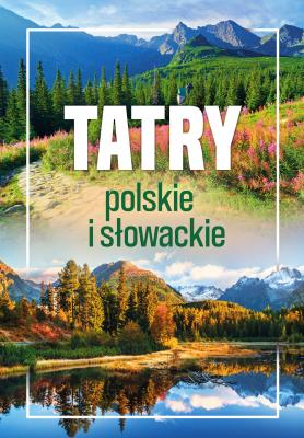 Okładka książki Tatry polskie i słowackie