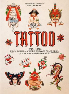 Okładka książki TATTOO. 1730s-1970s. Henk Schiffmacher’s Private Collection. 40th Ed.