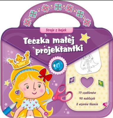 Okładka książki Teczka małej projektantki fiolet 2. Stroje bajek