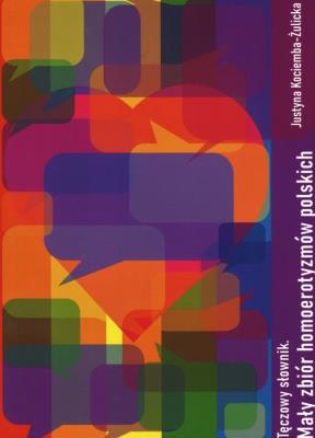 Tęczowy słownik / Agent PR. Autor: Kociemba-Zulicka Justyna. SmakLiter.pl Okładka książki Tęczowy słownik / Agent PR