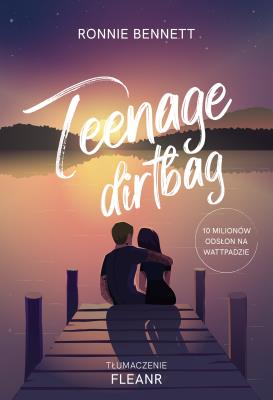 Okładka książki Teenage Dirtbag
