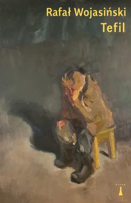 Tefil. Autor: Wojasiński Rafał. SmakLiter.pl Okładka książki Tefil