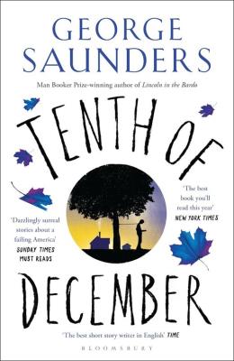 Tenth of December. Autor: George Saunders. SmakLiter.pl Okładka książki Tenth of December