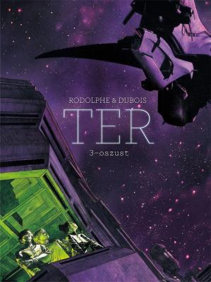 Ter tom 3 Oszust. Autor: Dorison Xavier. SmakLiter.pl Okładka książki Ter tom 3 Oszust