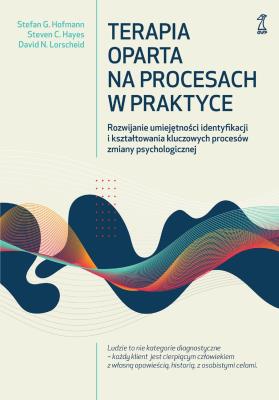 Okładka książki Terapia oparta na procesach w praktyce
