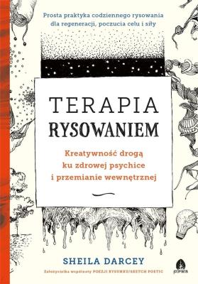 Terapia rysowaniem. Autor: Sheila Darcey. SmakLiter.pl Okładka książki Terapia rysowaniem