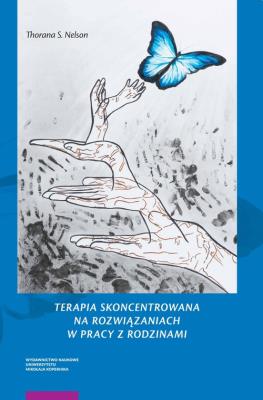Okładka książki Terapia skoncentrowana na rozwiązaniach w pracy z rodzinami