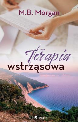 Terapia wstrząsowa. Autor: M.B. Morgan. SmakLiter.pl Okładka książki Terapia wstrząsowa