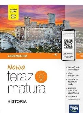 Teraz matura 2023 Historia Vademecum poziom rozszerzony 2023/2024. Autor: od 2023/24. SmakLiter.pl Okładka książki Teraz matura 2023 Historia Vademecum poziom rozszerzony 2023/2024