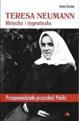 Okładka książki Teresa Neumann. Mistyczka i stygmatyczka