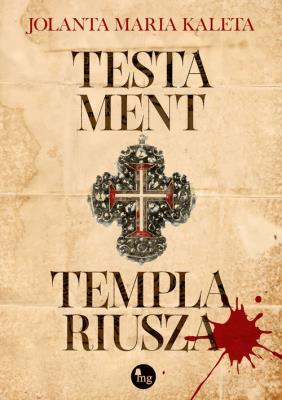Okładka książki Testament templariusza