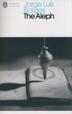 The Aleph. Autor: Jorge Luis Borges. SmakLiter.pl Okładka książki The Aleph