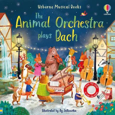 The Animal Orchestra plays Bach. Autor: Taplin Sam, Ag Jatkowska. SmakLiter.pl Okładka książki The Animal Orchestra plays Bach
