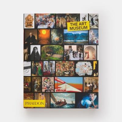 The Art Museum. Autor: Opracowanie zbiorowe. SmakLiter.pl Okładka książki The Art Museum